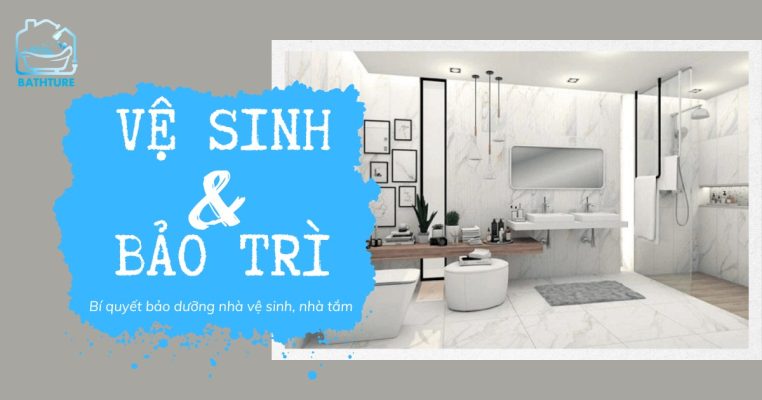 Vệ Sinh và Bảo Trì Phòng Tắm, Phòng Vệ Sinh